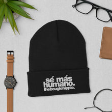 Load image into Gallery viewer, sé más humano. | cuffed beanie