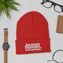 Load image into Gallery viewer, be more human. | cuffed beanie