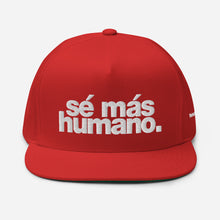 Load image into Gallery viewer, sé más humano. | SIGNATURE snapback