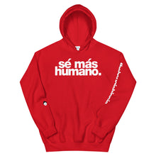 Load image into Gallery viewer, sé más humano. | LOUD hoodie