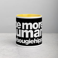 Load image into Gallery viewer, be more human. | mug