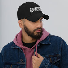 Load image into Gallery viewer, Dad Hat | be more human.
