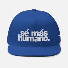 Load image into Gallery viewer, sé más humano. | SIGNATURE snapback
