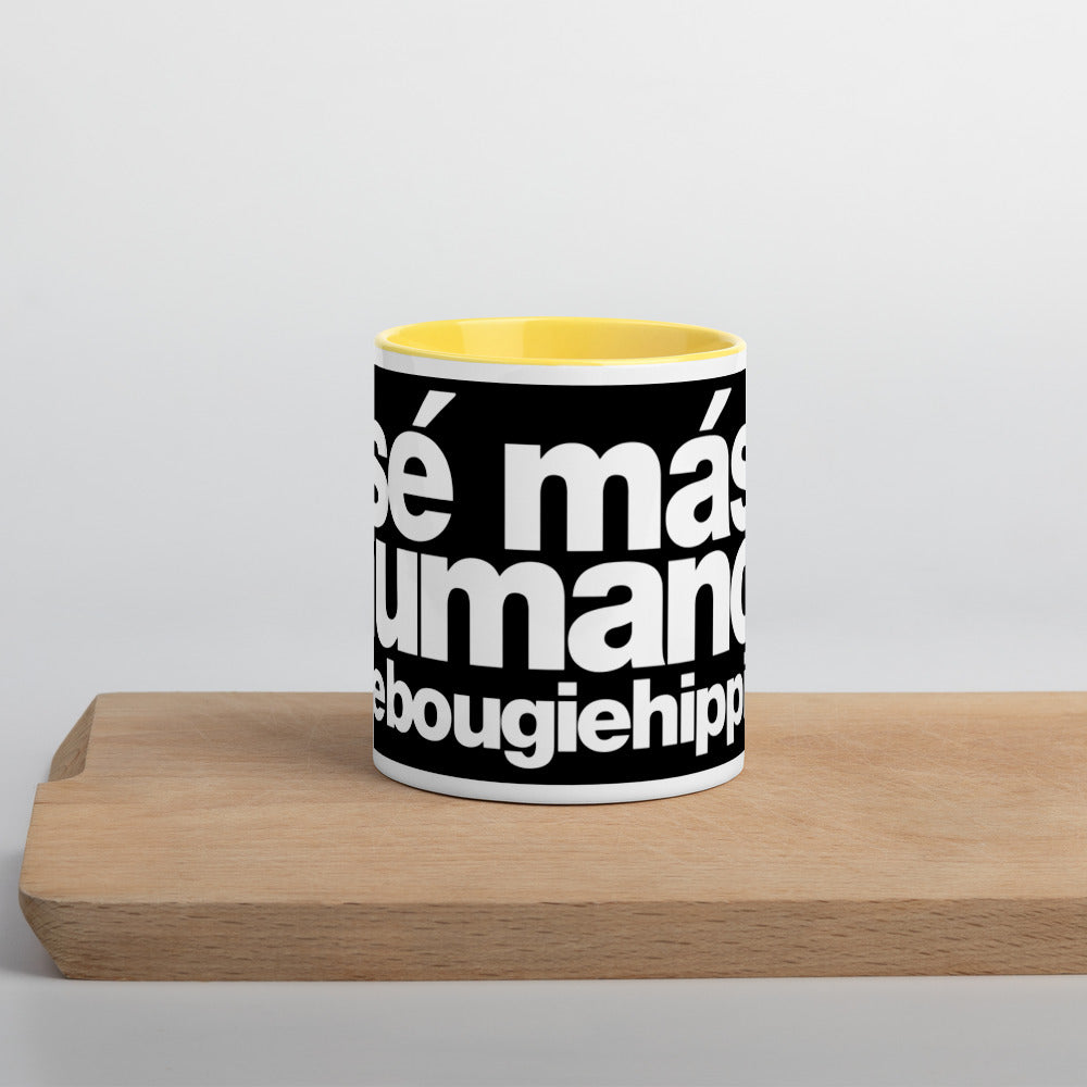 sé más humano. | mug