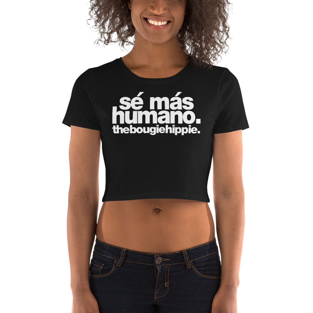 sé más humano. | LOUD crop top